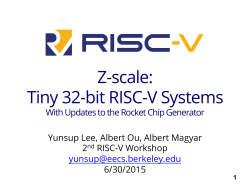 Z-scale: Tiny 32-bit RISC-V Systems - RISC