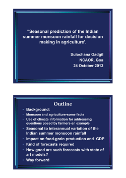 Seasonal prediction of the Indian summer monsoon