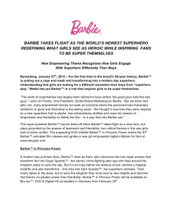 barbie takes flight as the world`s newest superhero redefining what
