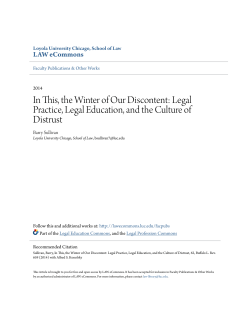 In This, the Winter of Our Discontent: Legal