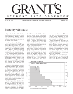 Posterity will smile - Grant`s Interest Rate Observer