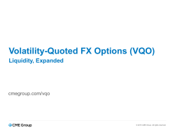 Volatility-Quoted FX Options (VQO)