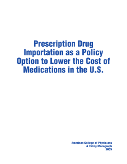 Prescription Drug Importation as a Policy Option to Lower the Cost of