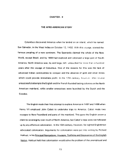 CHAPTER - II THE AFRO-AMERICAN STORY Columbus discovered