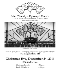 10 pm - St. Timothy`s Episcopal Church