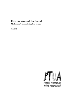 Driven around the bend - Public Transport Users Association