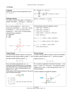 7.2 Velocity A Velocity Velocity is a vector and the measurement unit