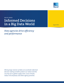 Informed Decisions In a Big Data World: How Agencies Drive