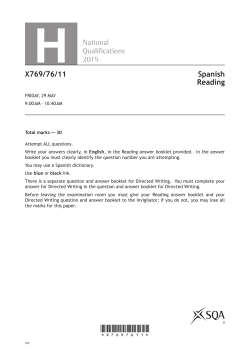 National Quali  cations 2015 X769/76/11 Spanish Reading