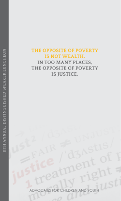 THE OPPOSITE OF POVERTY IS NOT WEALTH. IN TOO MANY