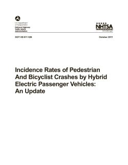 Incidence Rates of Pedestrian And Bicyclist Crashes by