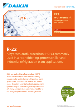 A hydrochlorofluorocarbon (HCFC) commonly used in air