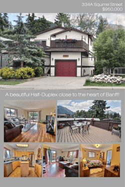 A beautiful Half-Duplex close to the heart of Banff!