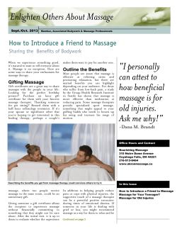 Enlighten Others About Massage "I personally can attest to how