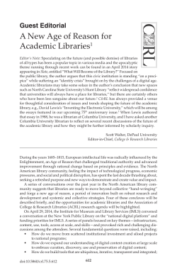 A New Age of Reason for Academic Libraries1