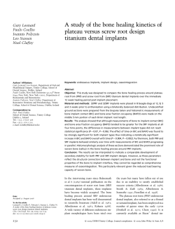A study of the bone healing kinetics of plateau versus screw root