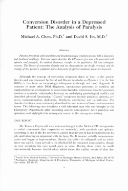 Conversion Disorder in a Depressed Patient