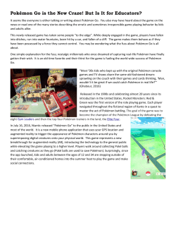 Pok&eacute;mon Go is the New Craze! But Is It for Educators?