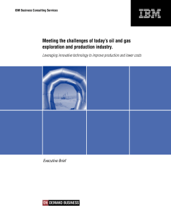 Meeting the challenges of today`s oil and gas exploration
