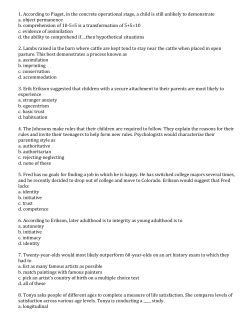 1. According to Piaget, in the concrete operational stage, a child is