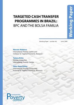 Targeted cash transfers programmes in Brazil:BPC and Bolsa familia