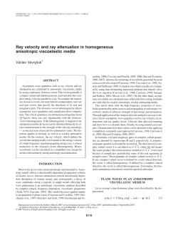 Ray velocity and ray attenuation in homogeneous anisotropic