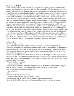 Deuteronomy 26:1-11 When you have come into the land that the