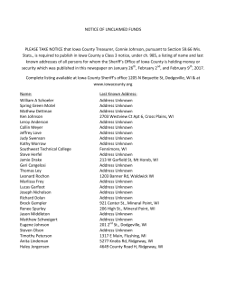 NOTICE OF UNCLAIMED FUNDS PLEASE TAKE NOTICE that Iowa