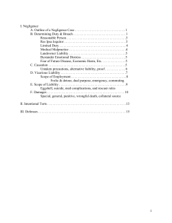 1 I. Negligence A. Outline of a Negligence Case