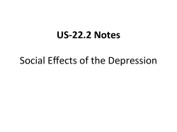 US-‐22.2 Notes Social Effects of the Depression