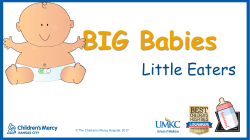 Big Babies, Little Eaters