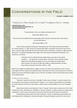 Nobody Sees a Flower, Really, It Is So Small&rdquo;: Extolling the Ethic of