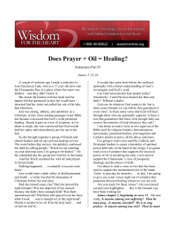 Does Prayer + Oil = Healing?