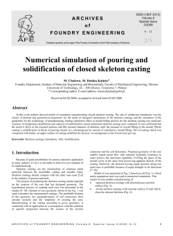 Numerical simulation of pouring and solidification of closed skeleton