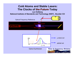 Cold Atoms and Stable Lasers: The Clocks of the Future