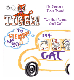 Dr. Seuss in Tiger Town! &ldquo;Oh the Places You`ll Go&rdquo;