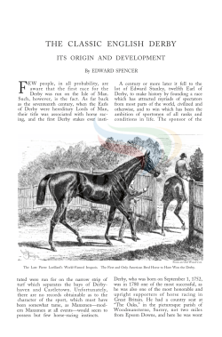 The Classic English Derby. Its Origin and Development.