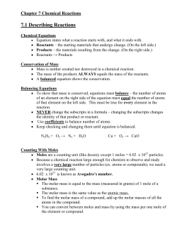 Chapter 7 Chemical Reactions 7.1 Describing Reactions
