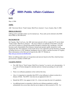 The airing of the ABC Movie &ldquo;Fatal Contact: Bird Flu in America&rdquo; is