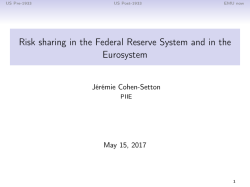 Presentation: Risk sharing in the Federal Reserve System and in the