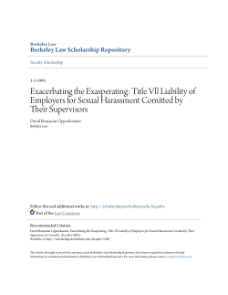 Exacerbating the Exasperating: Title Vll Liability of Employers for