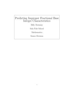 Predicting Improper Fractional Base Integer Characteristics