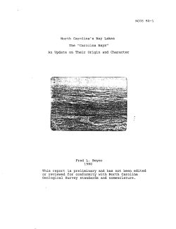 North Carolina`s Bay Lakes An Update on Their Origin and