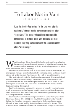 To Labor Not in Vain