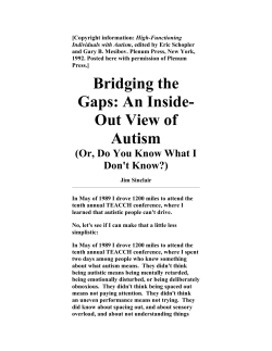 Bridging the Gaps An Inside-Out View of Autism