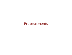 Pretreatments