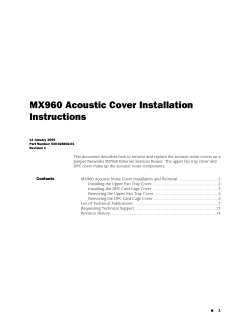 MX960 Acoustic Noise Cover Installation and