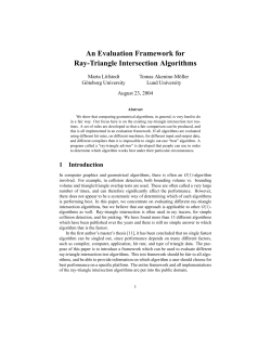 An Evaluation Framework for Ray-Triangle Intersection Algorithms
