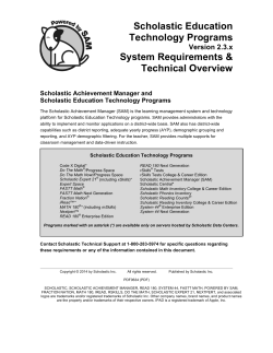 Scholastic Achievement Manager and Scholastic
