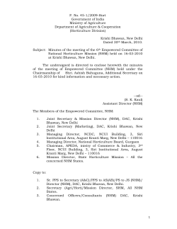 F. No. 45-1/2009-Hort Government of India Ministry of Agriculture